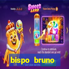 bispo bruno leonardo fortuna